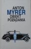 Anton Myrer • Obiekt pożądania